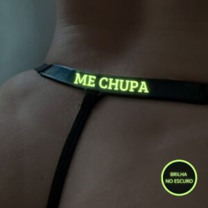 Calcinha Brilha No Escuro Com Frase Me Chupa Mil Toques